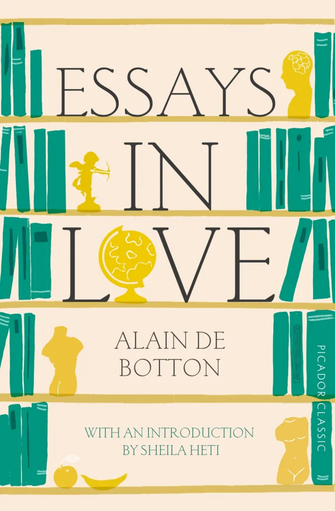 Essays In love Alain de Botton