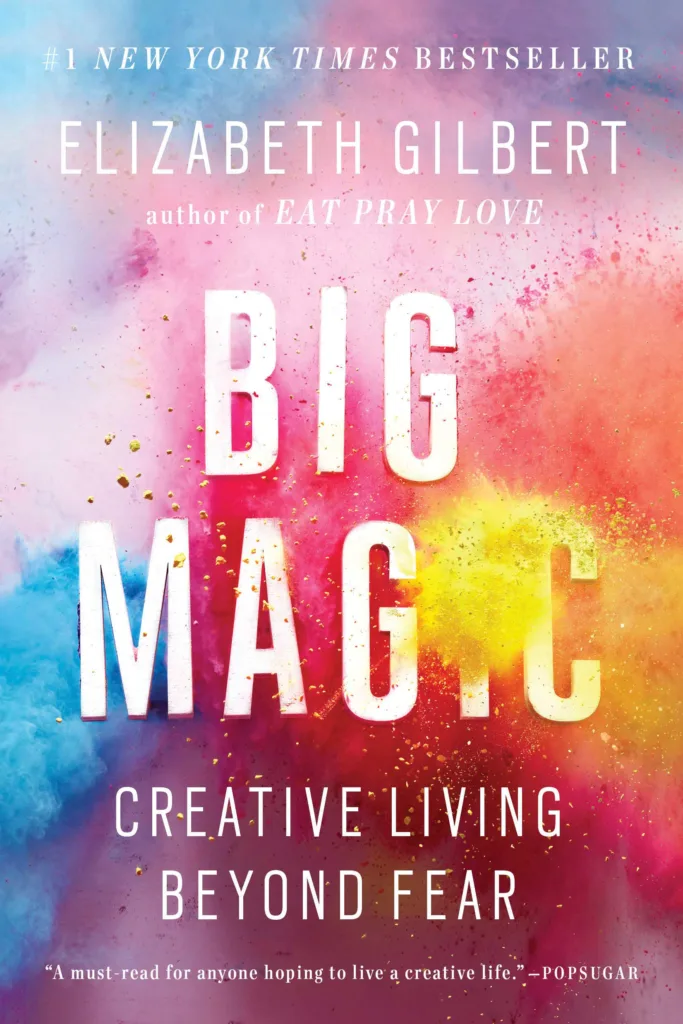 Big Magic Elizabeth Gilbert